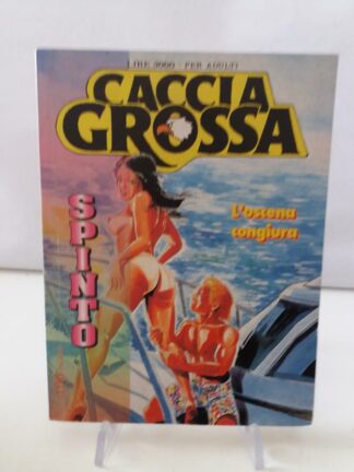 Caccia Grossa Spinto 5 fumetti erotici Ediperiodici 1996