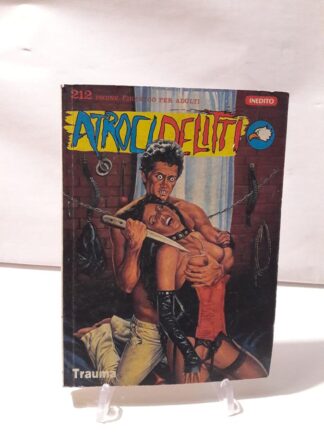 Atroci Delitti 2 fumetti erotici Ediperiodici 1990