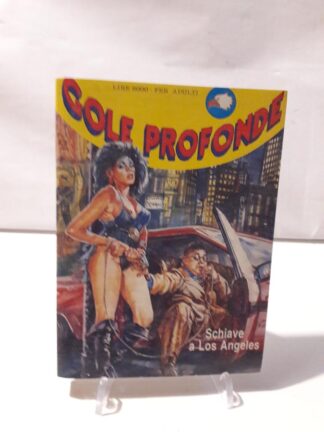 Gole Profonde 4 Supplemento Prostitute Special fumetti erotici Ediperiodici 1991